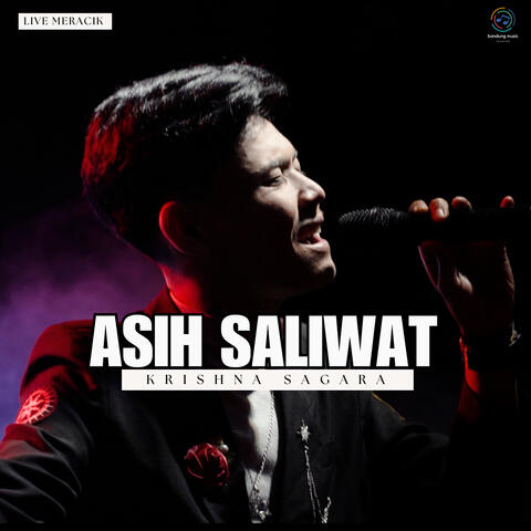 Asih Saliwat (Live Meracik)