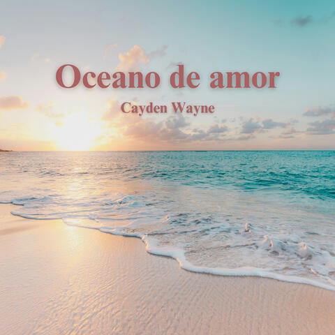 Oceano De Amor