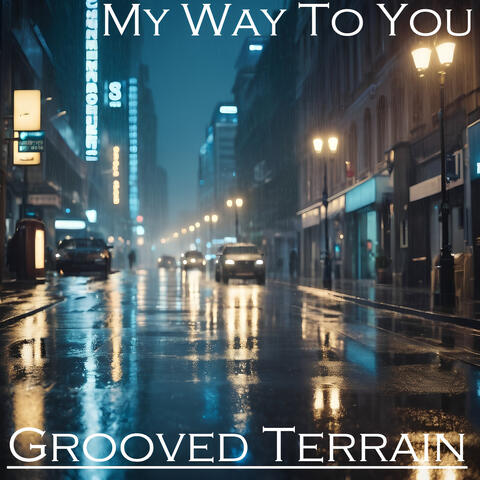 My Way to You
