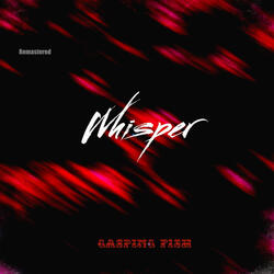 Whisper (Remastered 2025)