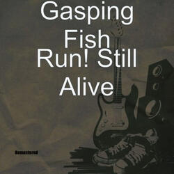 Run! Still Alive (Remastered 2025)