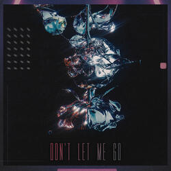 Don't Let Me Go (Instrumental)