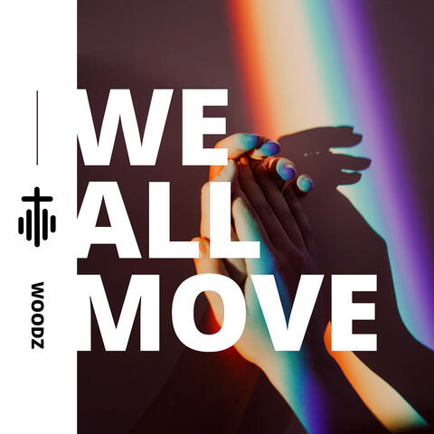We All Move