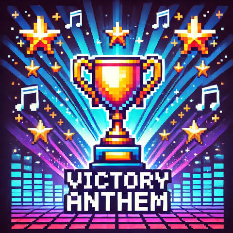 Victory Anthem