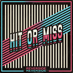Hit or Miss