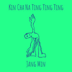 Kin Cha Na Ting Ting Ting