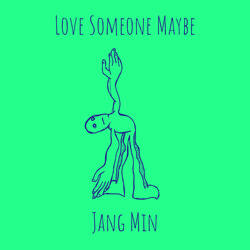 Love Someone Maybe