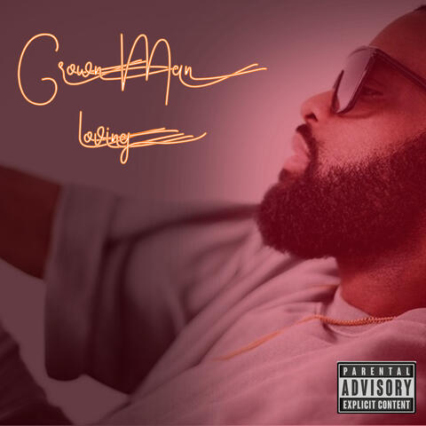 Grown Man Loving