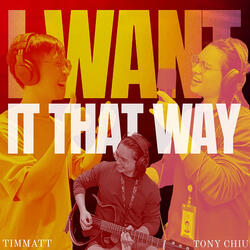 I Want It That Way