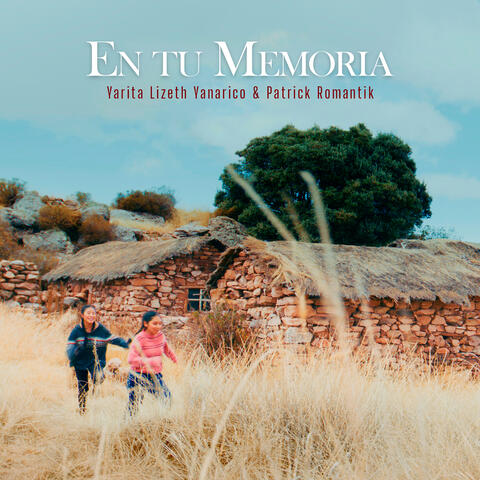 En Tu Memoria