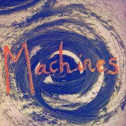 Machines