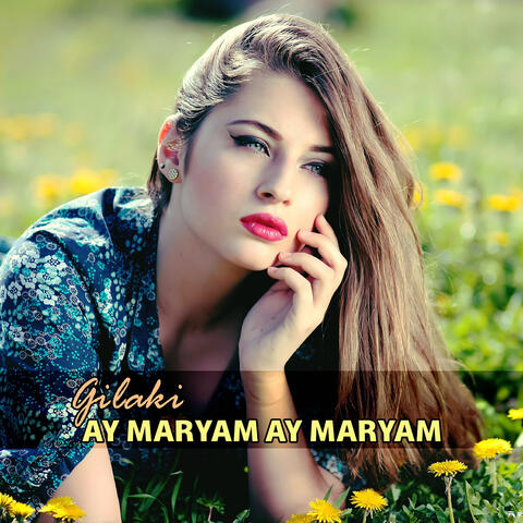 Ay Maryam Ay Maryam