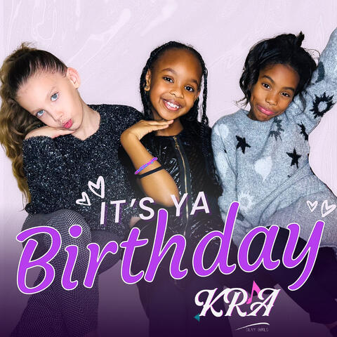 It's Ya Birthday