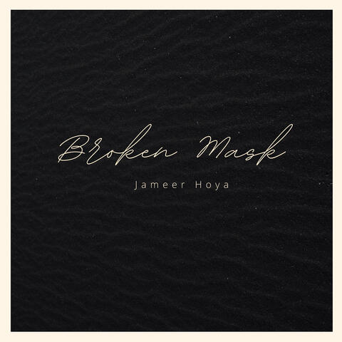 Broken Mask