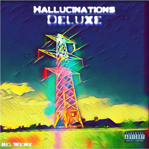 Hallucinations Deluxe