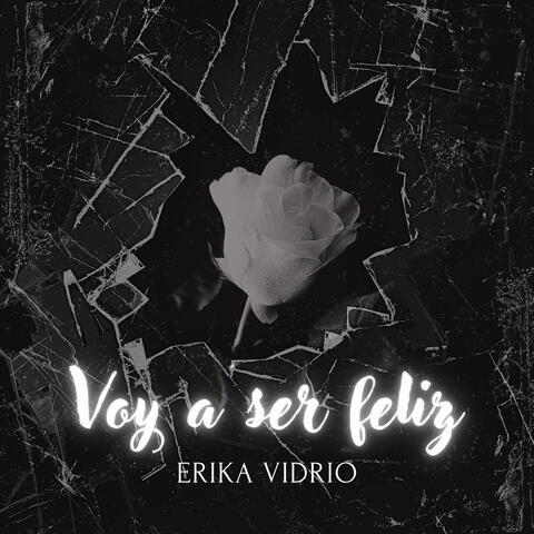 Voy a Ser Feliz