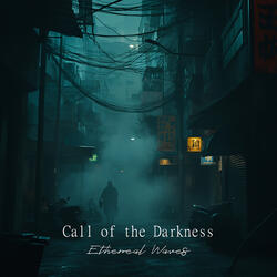 Call of the Darkness