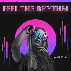 Feel the Rhythm