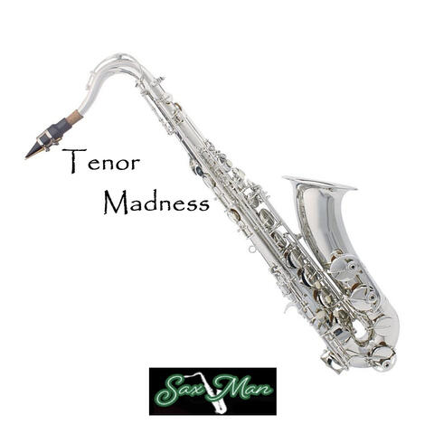Tenor Madness