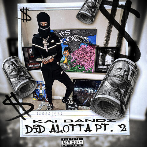 Did Alotta, Pt.2