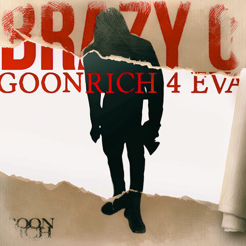 GoonRich 4eva