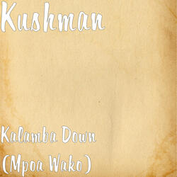 Kalamba Down (Mpoa Wako)