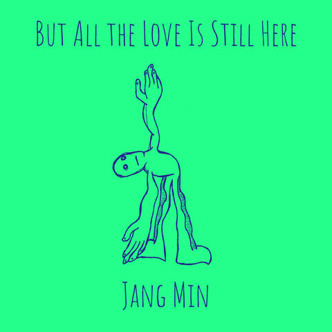 But All the Love Is Still Here