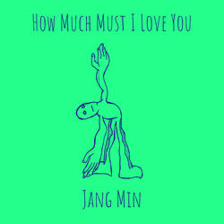 How Much Must I Love You