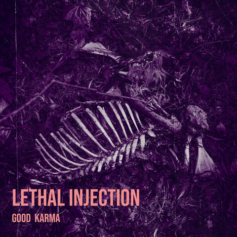 Lethal Injection