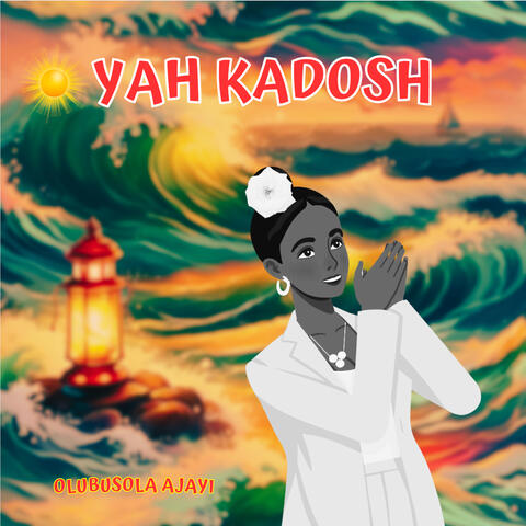 Yah Kadosh
