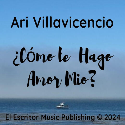 Cómo Le Hago Amor Mio