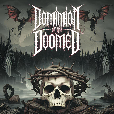 Dominion of the Doomed