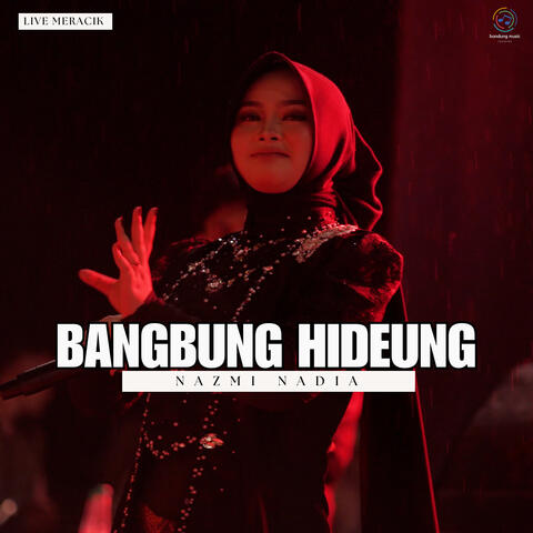 Bangbung Hideung (Live Meracik)