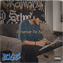 Deserve to Speak