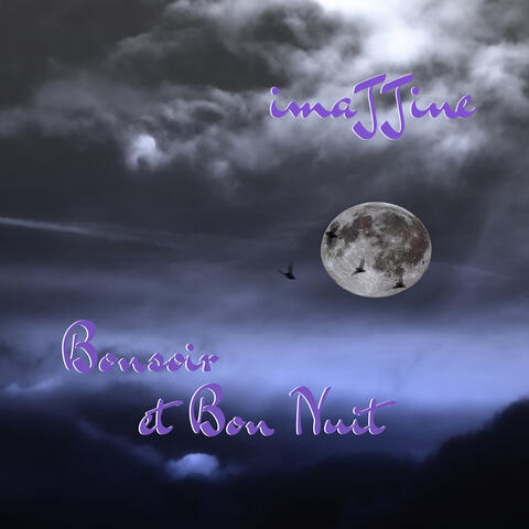 Bon Soir Et Bon Nuit