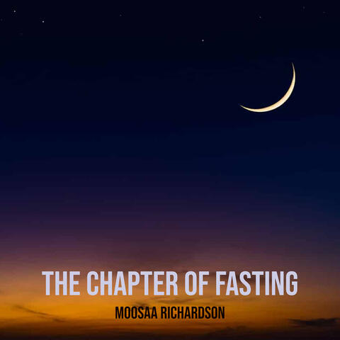 The Chapter of Fasting