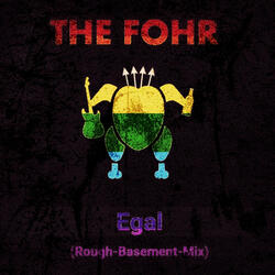 Egal (Rough-Basement-Mix)