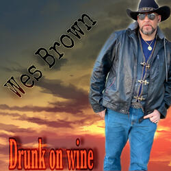 Drunk on Wine