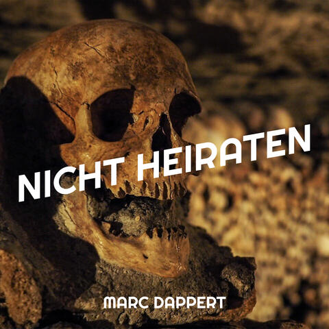 Nicht Heiraten