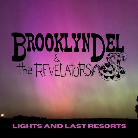 Lights and Last Resorts