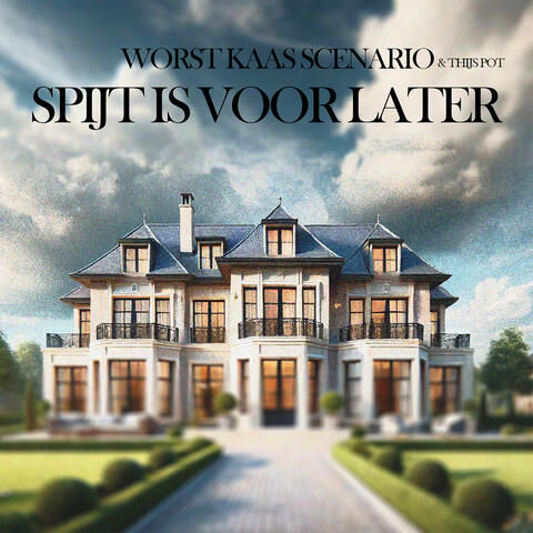 Spijt Is Voor Later