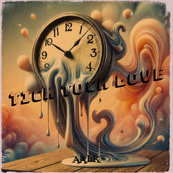 Tick Tock Love