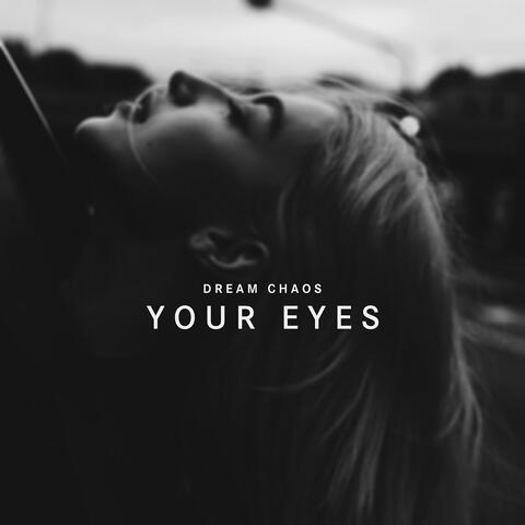 Your Eyes