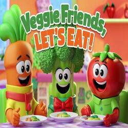 Veggie Friends (Let's Eat)