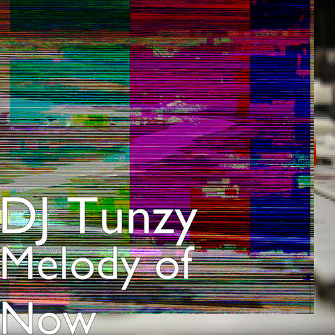 Melody of Now