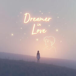 Dreamer in Love