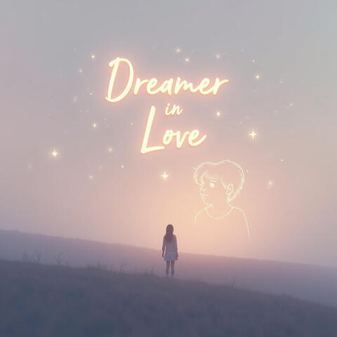 Dreamer in Love