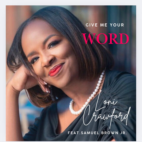 Give Me Your Word