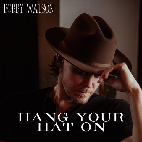 Hang Your Hat On