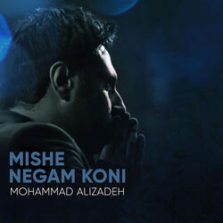 Mishe Negam Koni